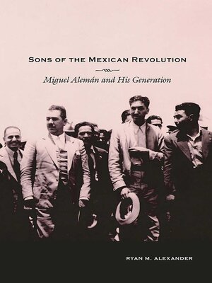 cover image of Sons of the Mexican Revolution